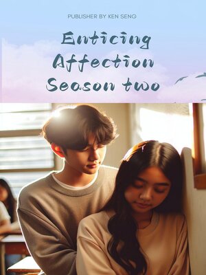 cover image of Enticing Affection, Season Two